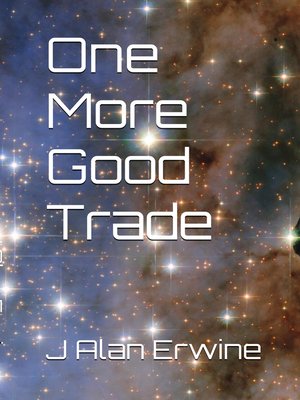 cover image of One More Good Trade